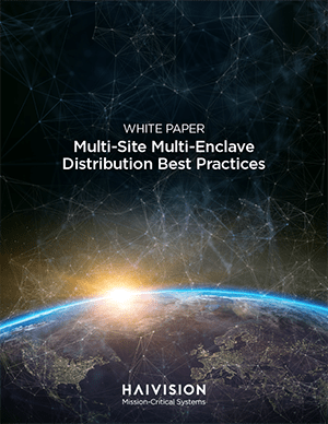 Multi-Site, Multi-Enclave Best Practices White Paper